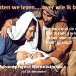 Bernetsjerke Advent-kerstproject “Laten we lezen…. over wie Ik ben”