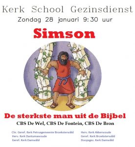 Kerk School Gezinsdienst 28 januari … Simson